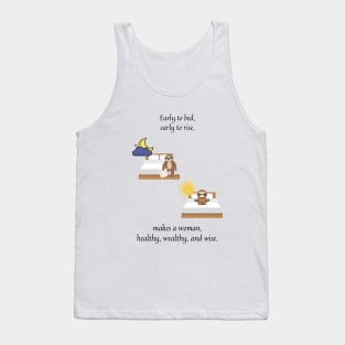 early to bed early to rise nursery rhyme (female version) Tank Top